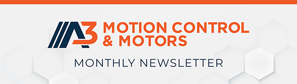 Motion Control & Motors Monthly Newsletter