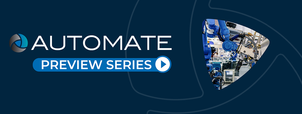 Automate Preview Series - A3 Webinars